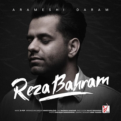 Cover artwork for Arameshi Daram by Reza Bahram